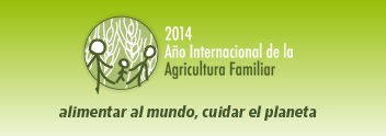 Año Internacional de la Agricultura Familiar
